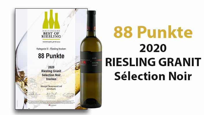 Best of Riesling 2020 - 88 Punkte für unseren 2020 RIESLING GRANIT Sélection Noir